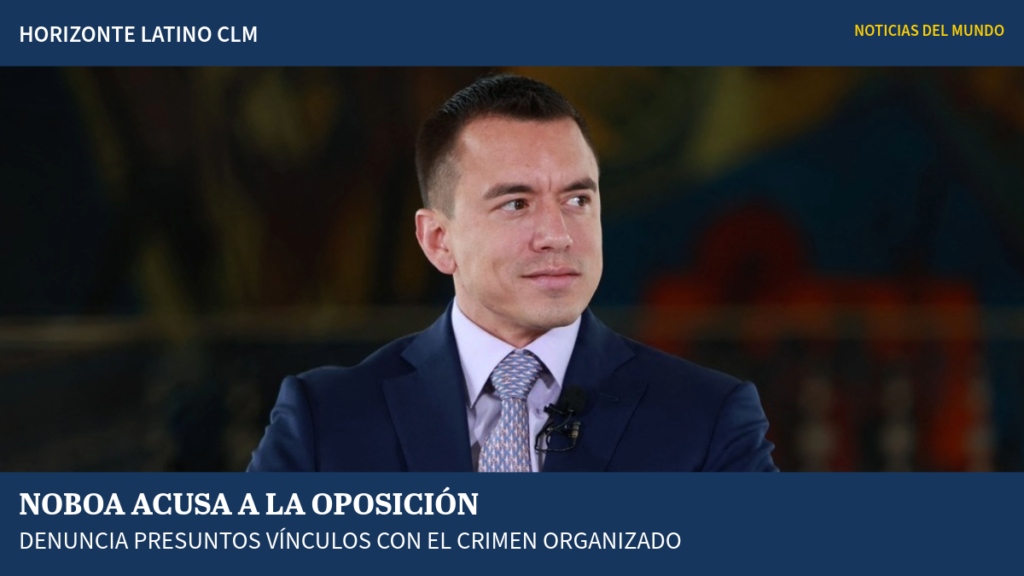 Presidente Daniel Noboa realiza declaraciones sobre presunto financiamiento ilícito de sectores políticos en Ecuador.