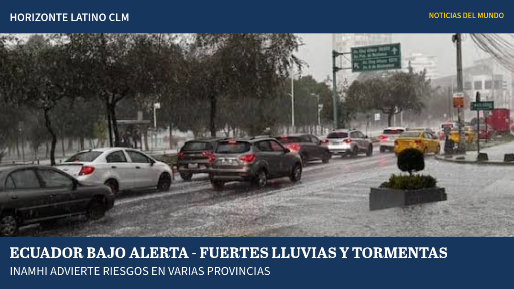 Advertencia meteorológica del INAMHI por lluvias intensas y tormentas eléctricas en varias provincias de Ecuador hasta el 28 de octubre de 2026.