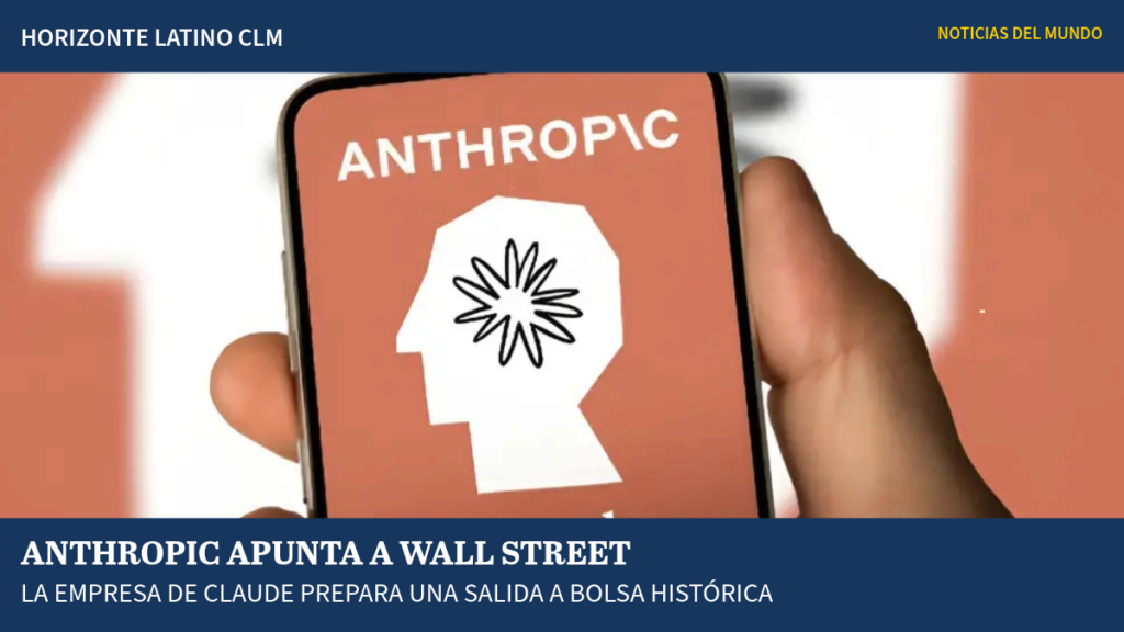 Anthropic, empresa desarrolladora de Claude, prepara su salida a bolsa en Estados Unidos en octubre de 2026.