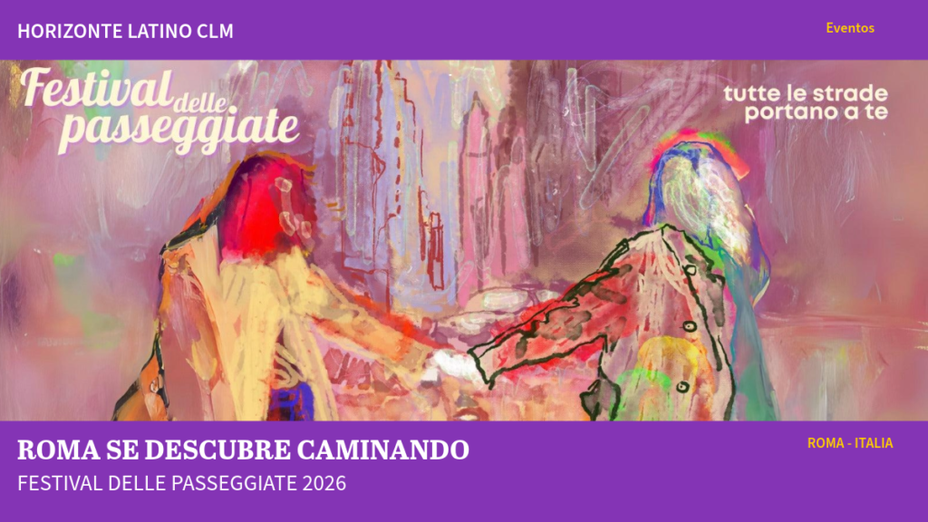Cartel oficial del Festival delle Passeggiate 2026 en Roma, si utilizas efectivamente el cartel oficial. Si eliges una fotografía de una caminata, adapta el ALT para describir la escena real.