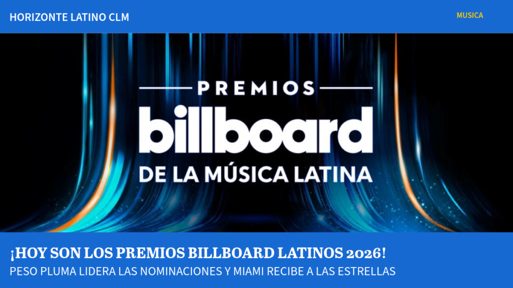 Premios Billboard de la Música Latina 2026, ceremonia programada para el 22 de octubre en Miami.