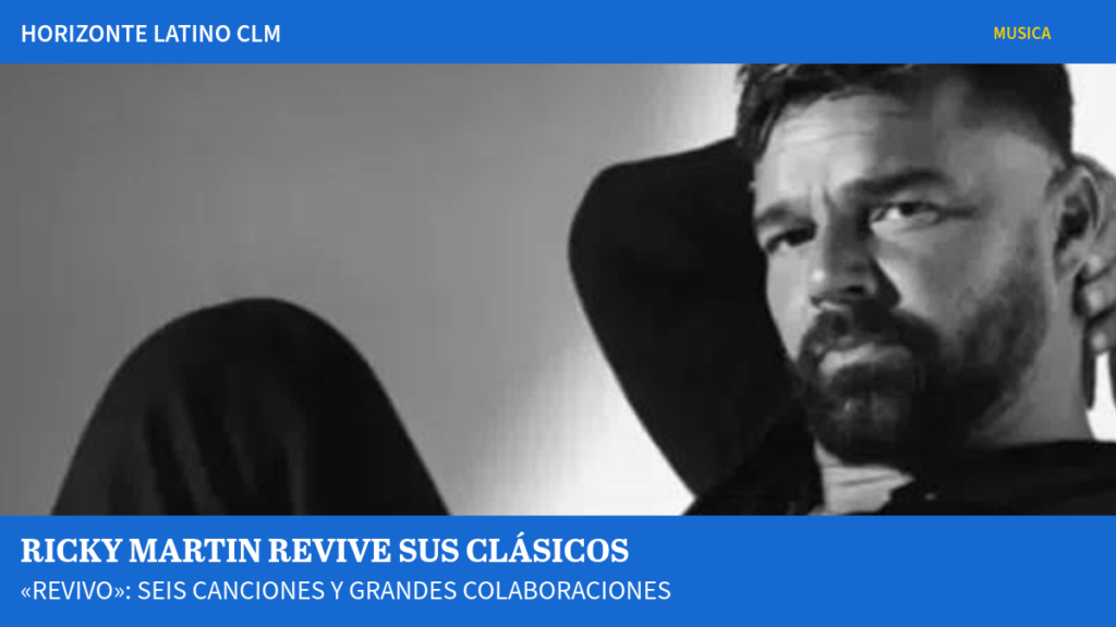 Ricky Martin presenta ReVivo, EP de seis canciones con artistas invitados de la música latina en 2026.