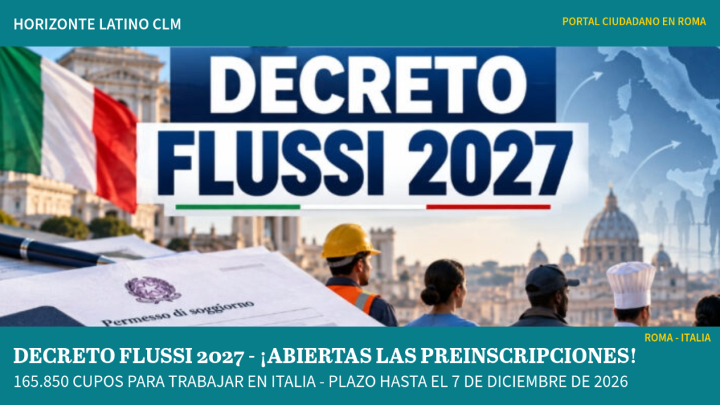 Decreto Flussi 2027 en Italia, apertura de la precompilación de solicitudes para trabajadores extranjeros.